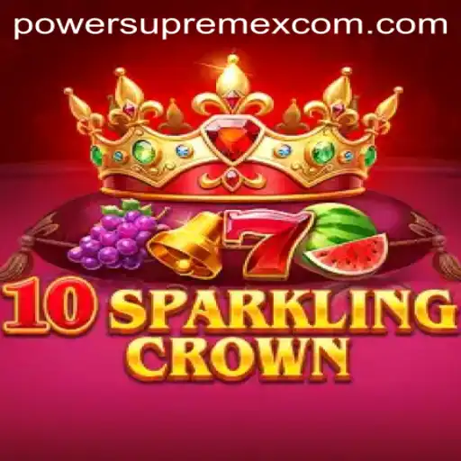 Unveiling the Magic of 10SparklingCrown: A Journey into PowerSupremeX
