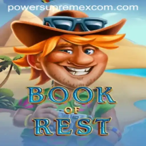 Explore the Enigmatic World of BookofRest and the PowerSupremeX Challenge