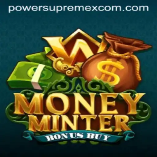 Unveiling MoneyMinterBonusBuy: Experience the Thrill of PowerSupremeX in Gaming