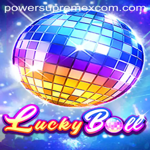 Discover the Thrill of LuckyBall: PowerSupremeX Boosts Gaming Experience